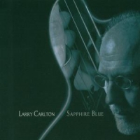 Carlton, Larry Saphire Blue