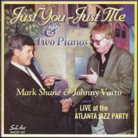 Shane, Mark & Johnny Varro Just You - Just Me And 2 Pianos