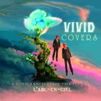 Various (l Arc-en-ciel Tribute) Vivid Covers
