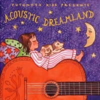 Putumayo Presents Acoustic Dreamland