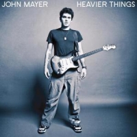 Mayer, John Heavier Things -10tr-