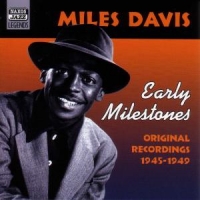 Davis, Miles Early Milestones