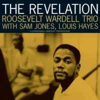 Wardell, Roosevelt -trio- Revelation -ltd-