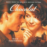 Portman, Rachel Chocolat (original Motion Picture Soundtrack)