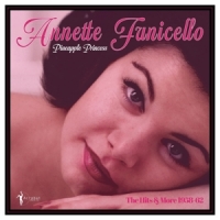 Funicello, Annette Pineapple Princess: The Hits & More 1958-62