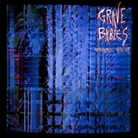 Grave Babies Holophonic Violence