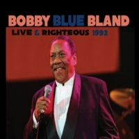 Bland, Bobby Live And Righteous 1992