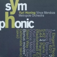 Honing, Yuri & Metropole Orchestra Symphonic