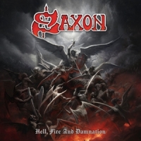 Saxon Hell, Fire And Damnation