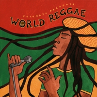 Putumayo Presents World Reggae