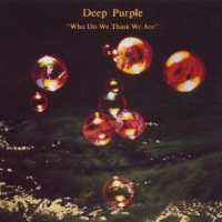 Deep Purple Who Do We Think We Are (remastered)