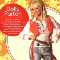 Parton, Dolly Those Were The Days