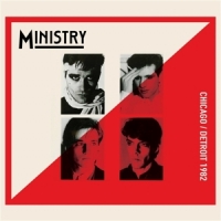 Ministry Chicago/detroit 1982 Deluxe Edition