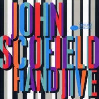 Scofield, John Hand Jive