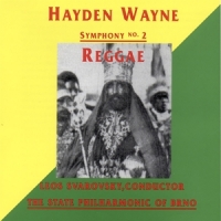 Wayne, Hayden & The State Philharmo Symphony #2; Reggae