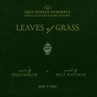 Hersch, Fred Leaves Of Grass