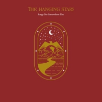 Hanging Stars, The Songs For Somewhere Else