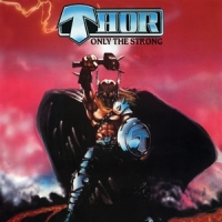 Thor Only The Strong- Deluxe Edition