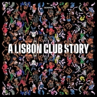 Various Enchufada: A Lisbon Club Story