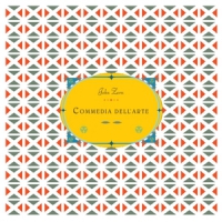 Zorn, John Commedia Dell'arte