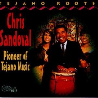 Sandoval, Chris Pioneer Of Tejano Music