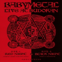 Babymetal Live At Budokan: Red Night & Black Night Apocalypse