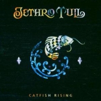 Jethro Tull Catfish Rising