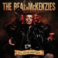 Real Mckenzies, The Two Devils Will Talk