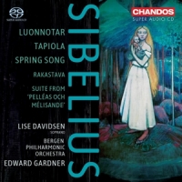 Davidsen, Lise / Bergen Philharmonic Orchestra Edwar Sibelius Luonnotar; Tapiola; Spring