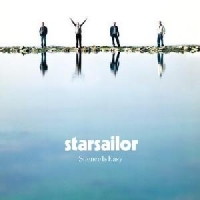 Starsailor Silence Is Easy