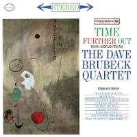 Dave Brubeck Quartet Time Further Out  Miro Reflections