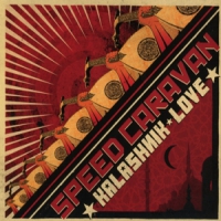 Speed Caravan Kalashnik Love