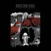 Neurosis Pain Of Mind