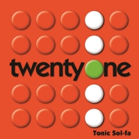 Tonic Sol-fa Twenty-one