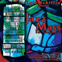 Schifrin, Lalo Jazz Mass
