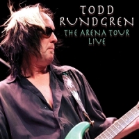 Rundgren, Todd The Arena Tour Live