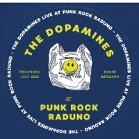Dopamines Live At Punk Rock Raduno