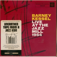Kessel, Barney Live At The Jazz Mill 1954