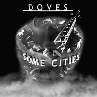 Doves Some Cities