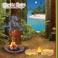 Mystic Roots Band Camp Fire: Deluxe Box Set