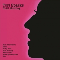Sparks, Tori Until Of The Dark -digi-