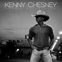 Chesney, Kenny Cosmic Hallelujah