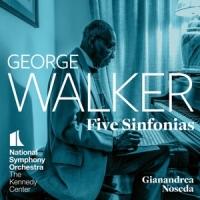 National Symphony Orchestra Kennedy George Walker Five Sinfonias