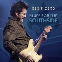 Zito, Mike Blues For The Southside