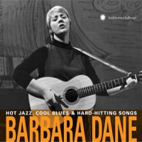 Dane, Barbara Hot Jazz, Cool Blues & Hard-hitting