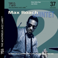 Roach, Max -quintet- Swiss Radio Jazz Series Vol.37