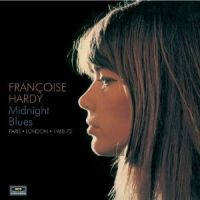 Hardy, Francoise Midnight Blues