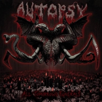 Autopsy All Tomorrow's Funerals