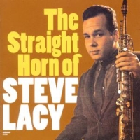 Lacy, Steve Straight Horn Of