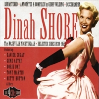 Shore, Dinah The Nashville Nightingale 1939-55
